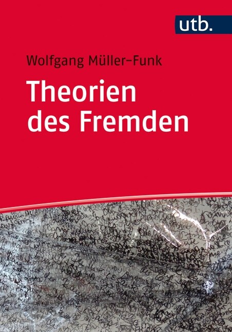 Theorien des Fremden (Paperback)