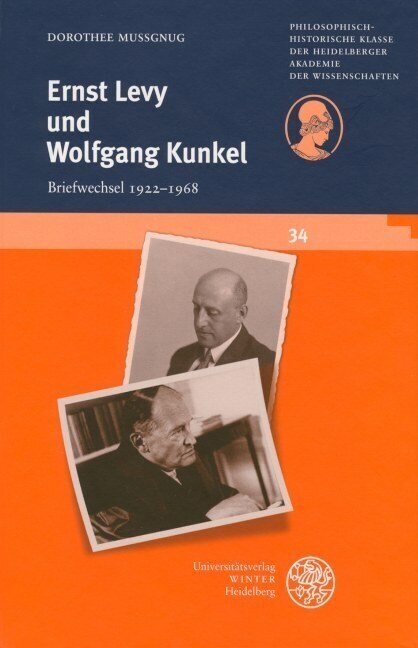 Ernst Levy und Wolfgang Kunkel (Hardcover)