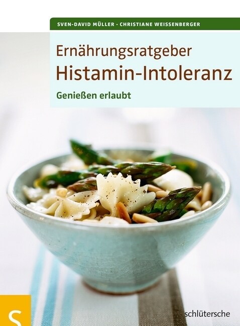 Ernahrungsratgeber Histamin-Intoleranz (Paperback)