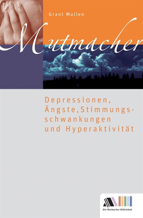 Depressionen, Angste, Stimmungsschwankungen, Hyperaktivitat (Paperback)