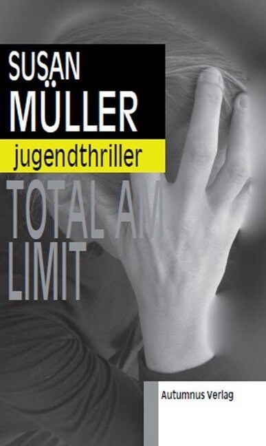 Total am Limit (Paperback)