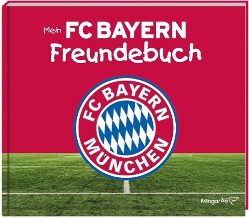 Mein FC Bayern Freundebuch 2017/2018 (Hardcover)