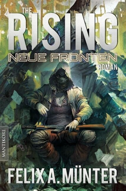 The Rising 3 - Neue Fronten (Paperback)