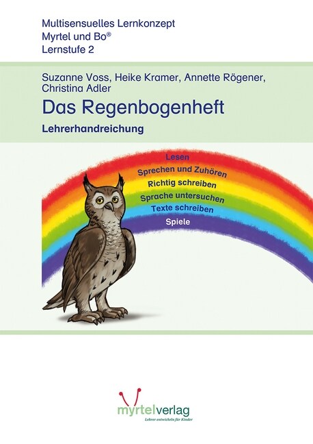 Deutsch Lernstufe 2: Das Buch des Regenbogens, Lehrerhandreichung mit Audio-CD (Paperback)