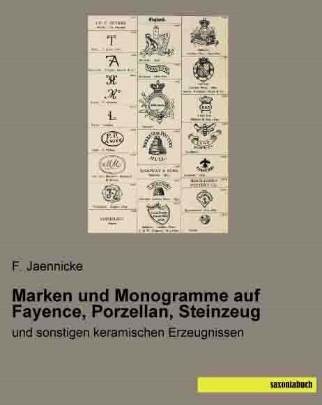 Marken und Monogramme auf Fayence, Porzellan, Steinzeug (Paperback)