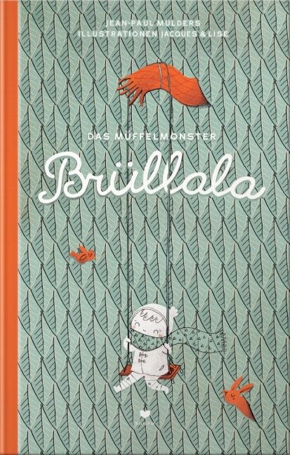 Das Muffelmonster Brullala (Hardcover)