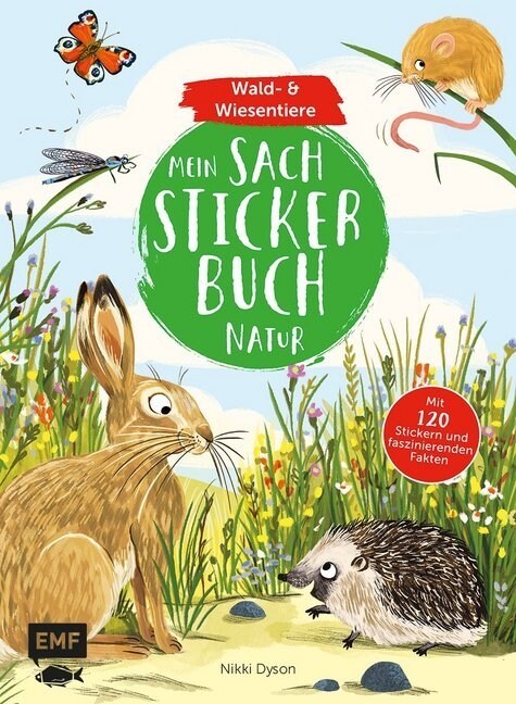 Mein Sach-Stickerbuch Natur - Wald- und Wiesentiere (Paperback)