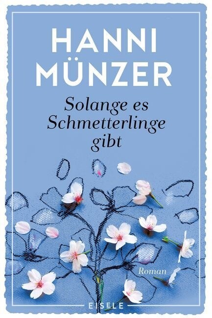 Solange es Schmetterlinge gibt (Paperback)