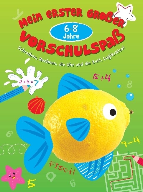 Mein erster großer Vorschulspaß 6-8 Jahre (Paperback)