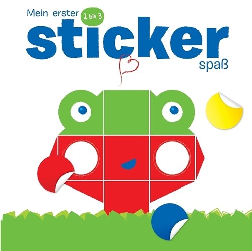 Mein erster Stickerspaß 2 bis 3 (Paperback)