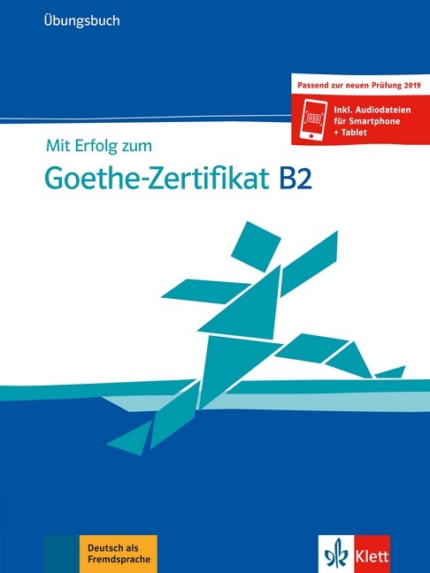 Mit Erfolg zum Goethe-Zertifikat B2 - Ubungsbuch (Paperback)