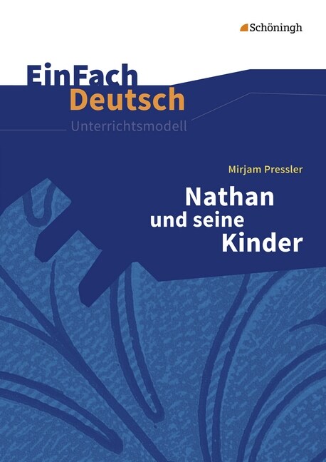 Mirjam Pressler: Nathan und seine Kinder (Paperback)