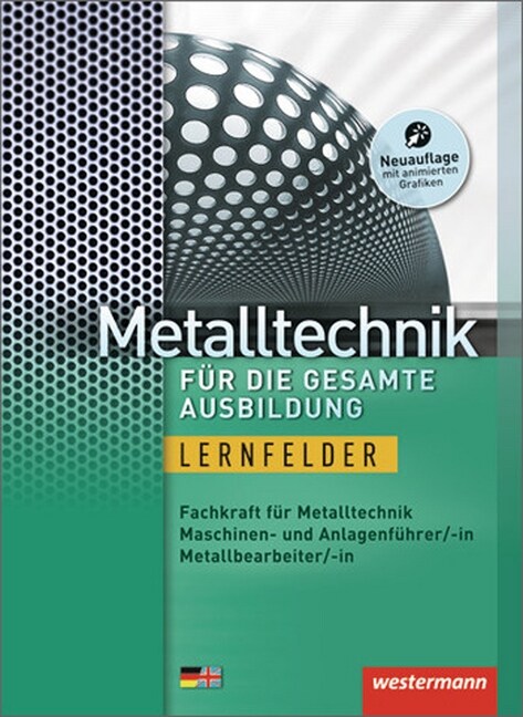 Metalltechnik fur die gesamte Ausbildung, Schulerband (Hardcover)