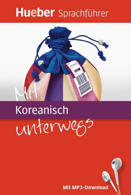 Mit Koreanisch unterwegs (Paperback)