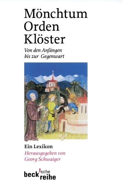 Monchtum, Orden, Kloster (Paperback)