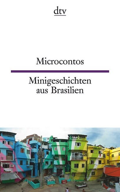 Microcontos - Minigeschichten aus Brasilien (Paperback)