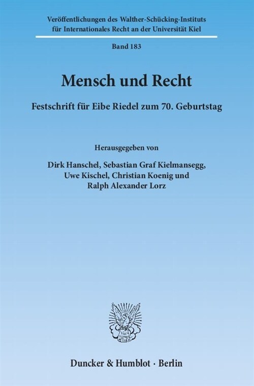 Mensch Und Recht: Festschrift Fur Eibe Riedel Zum 7. Geburtstag (Hardcover)