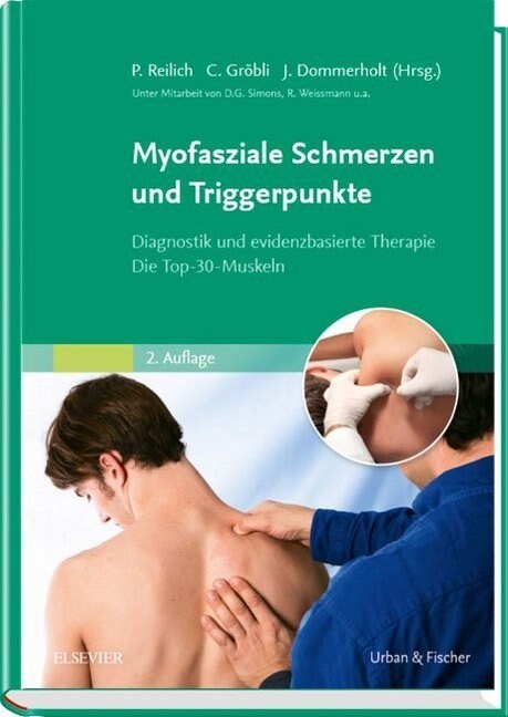 Myofasziale Schmerzen und Triggerpunkte (Hardcover)