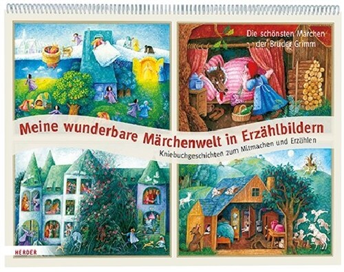 Meine wunderbare Marchenwelt in Erzahlbildern (Paperback)