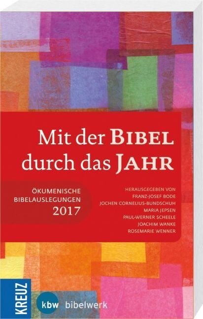 Mit der Bibel durch das Jahr 2017 (Paperback)