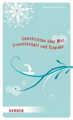 Meine Erstkommunion - Geschichten uber Mut, Freundschaft und Toleranz (Hardcover)