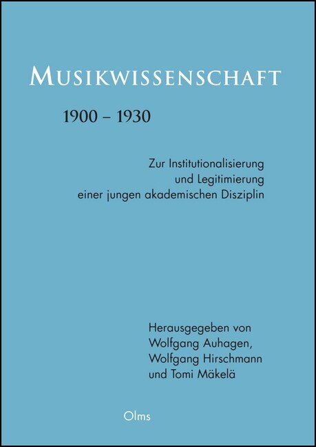 Musikwissenschaft 1900-1930 (Paperback)