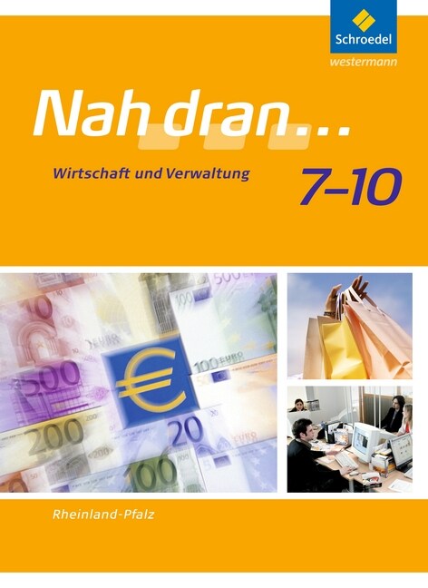 7.-10. Schuljahr, Wirtschaft und Verwaltung, Schulerband (Hardcover)