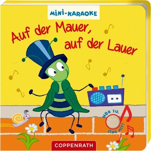 Mini-Karaoke: Auf der Mauer, auf der Lauer, m. Soundeffekten (Board Book)