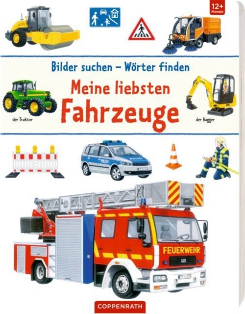 Meine liebsten Fahrzeuge (Board Book)