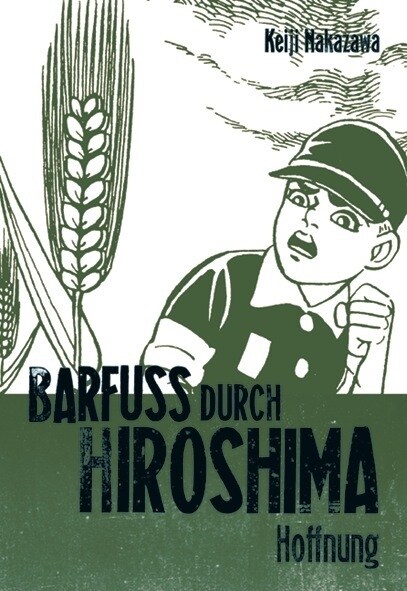 Barfuß durch Hiroshima. Bd.4 (Paperback)