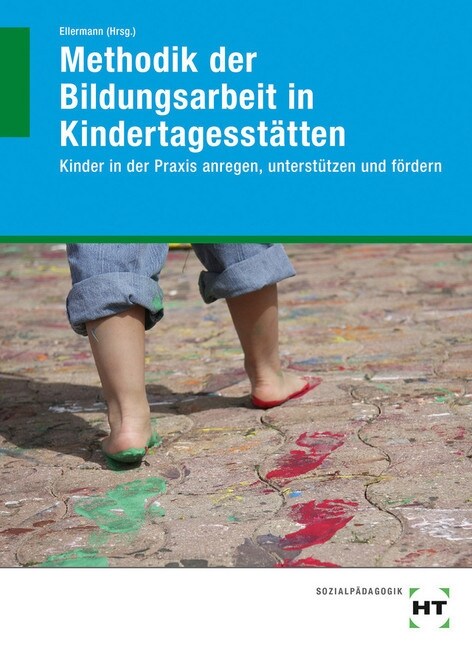 Methodik der Bildungsarbeit in Kindertagesstatten (Paperback)