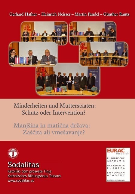 Minderheiten und Mutterstaaten: Schutz oder Intervention？ (Paperback)