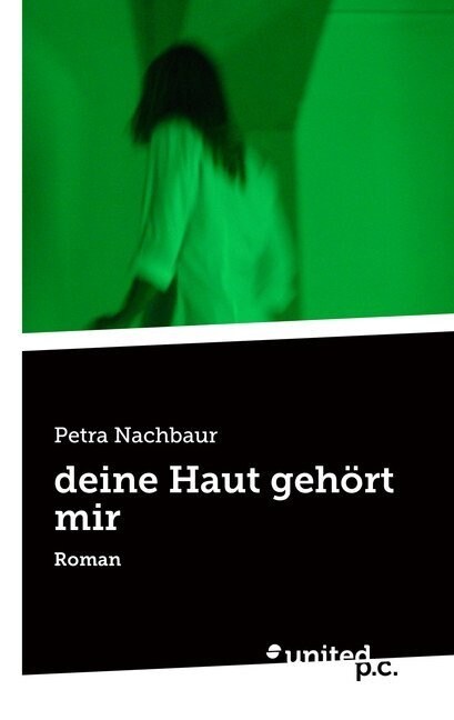 deine Haut gehort mir (Paperback)