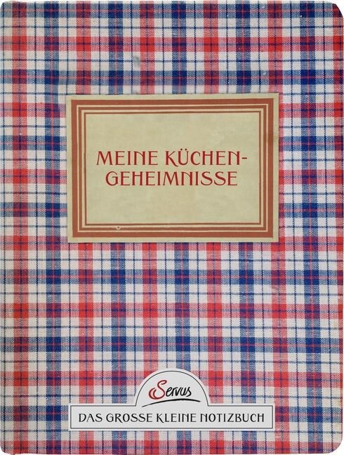 Meine Kuchengeheimnisse. Das große kleine Notizbuch (Paperback)