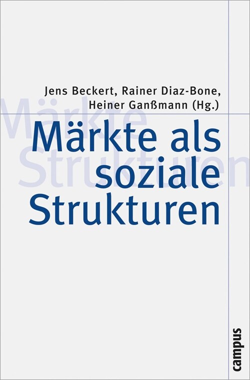 Markte als soziale Strukturen (Paperback)