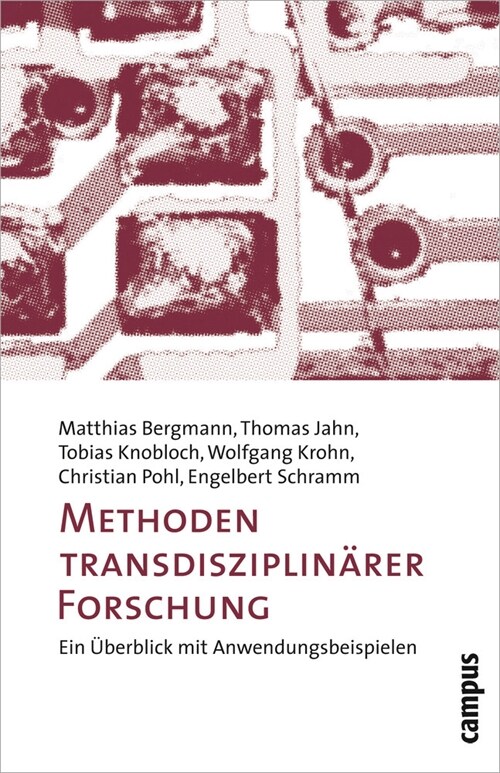 Methoden transdisziplinarer Forschung (Paperback)