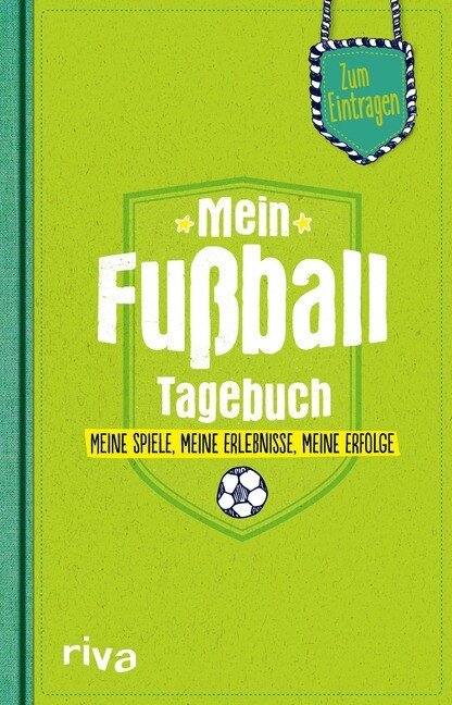 Mein Fußball-Tagebuch (Hardcover)