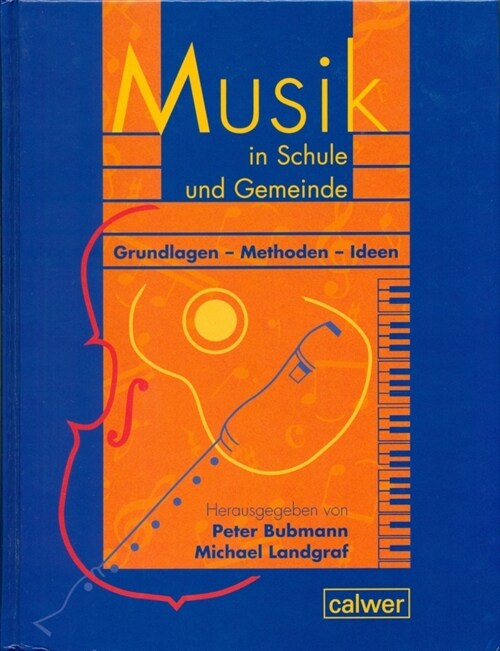 Musik in Schule und Gemeinde (Hardcover)