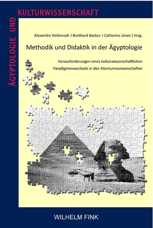 Methodik und Didaktik in der Agyptologie (Hardcover)