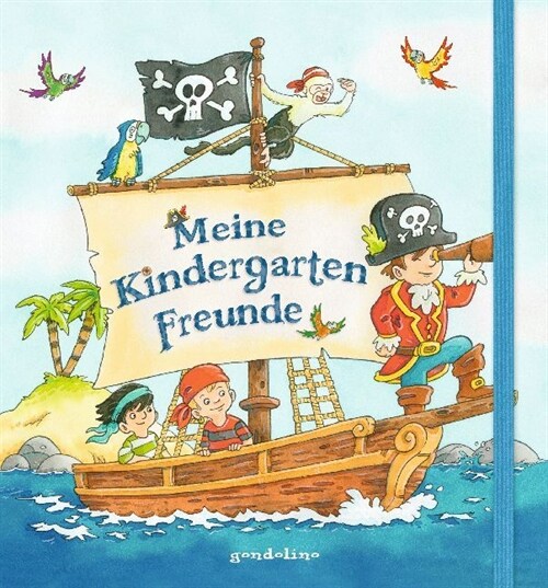 Meine Kindergarten-Freunde - Piraten (Hardcover)