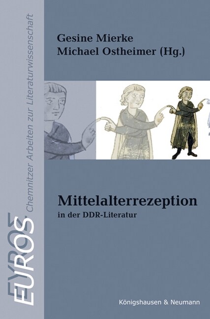 Mittelalterrezeption in der DDR-Literatur (Paperback)