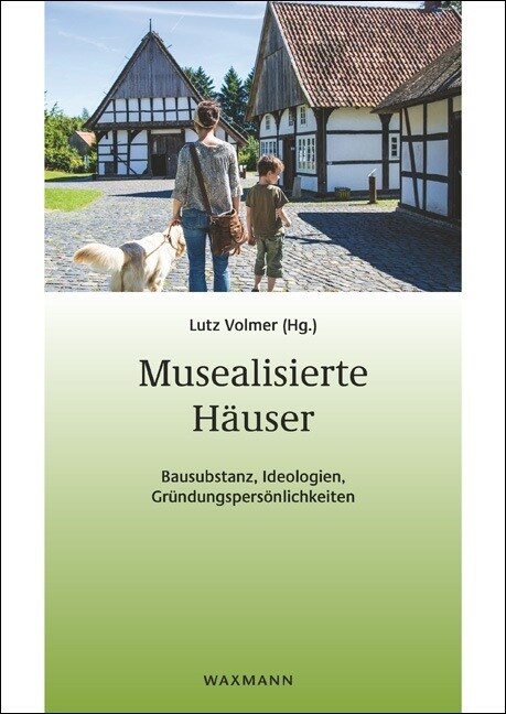 Musealisierte Hauser (Paperback)