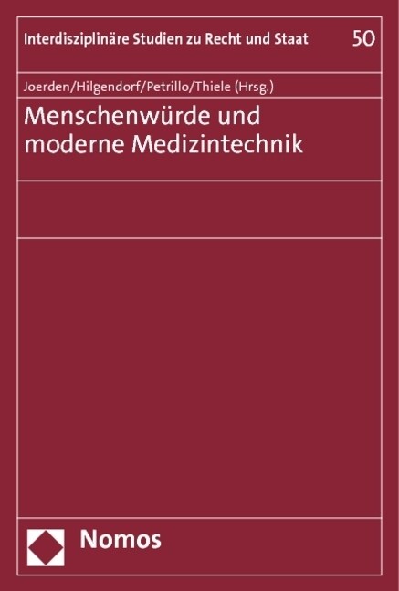 Menschenwurde und moderne Medizintechnik (Paperback)