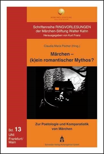 Marchen - (k)ein romantischer Mythos？ (Paperback)