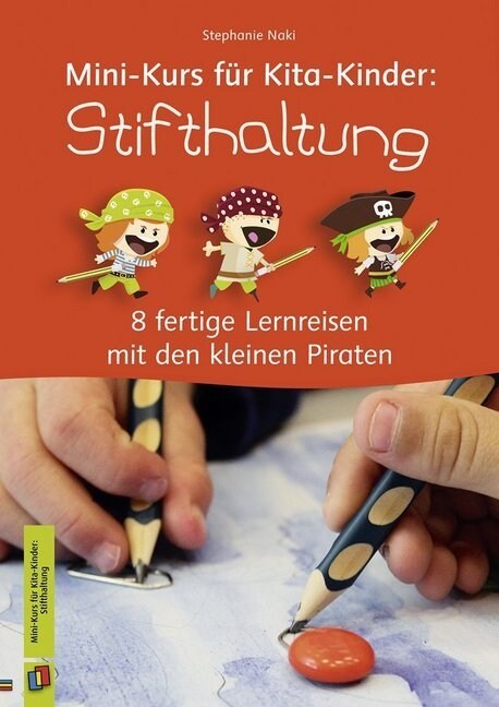 Mini-Kurs fur Kita-Kinder: Stifthaltung (Paperback)