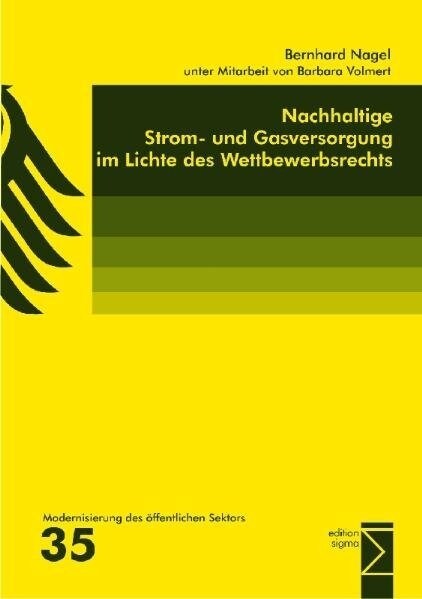 Nachhaltige Strom- und Gasversorgung im Lichte des Wettbewerbsrechts (Paperback)