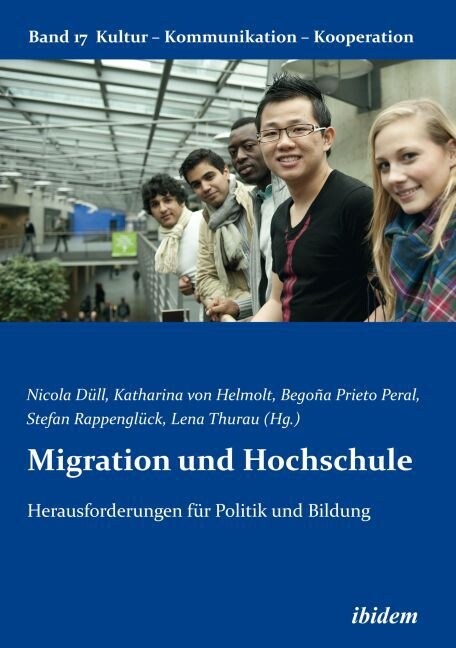 Migration und Hochschule. Herausforderungen f? Politik und Bildung (Paperback)