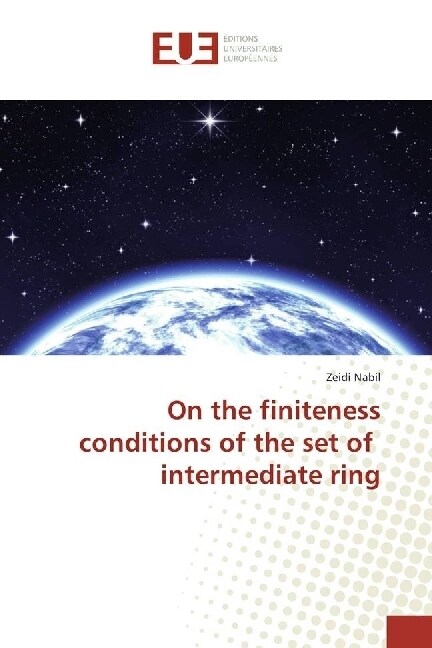 On the finiteness conditions of the set of intermediate rings (Paperback)