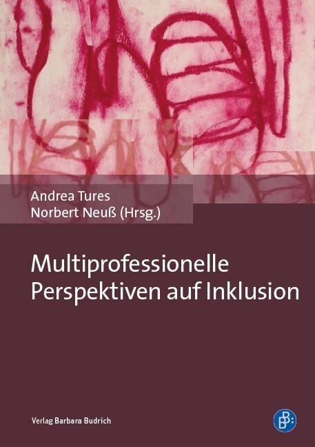 Multiprofessionelle Perspektiven auf Inklusion (Paperback)