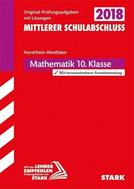 Mittlerer Schulabschluss 2018 - Nordrhein-Westfalen - Mathematik (Paperback)